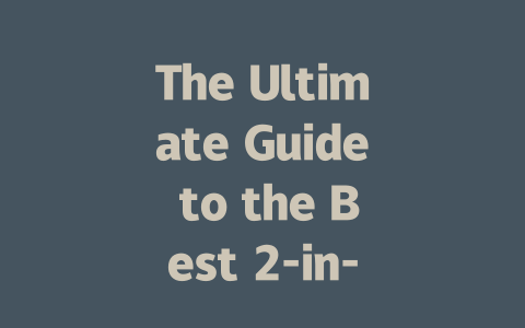 The Ultimate Guide to the Best 2-in-1 Robot Vacuums and Mops in 2024