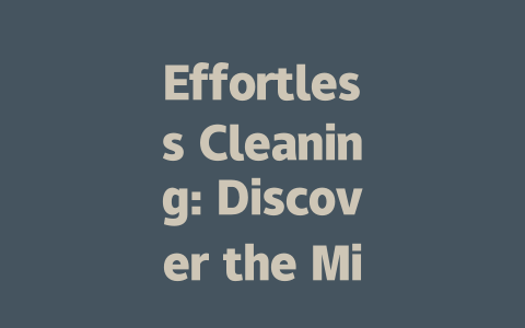 Effortless Cleaning: Discover the Migo Ascender Stair-Climbing Robot Vacuum