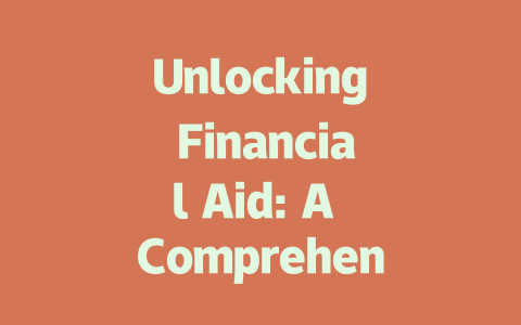 Unlocking Financial Aid: A Comprehensive Guide to AIGC Financial Needs-AIGC