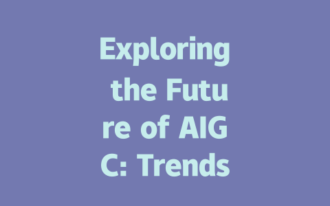 Exploring the Future of AIGC: Trends, Applications, and Innovations