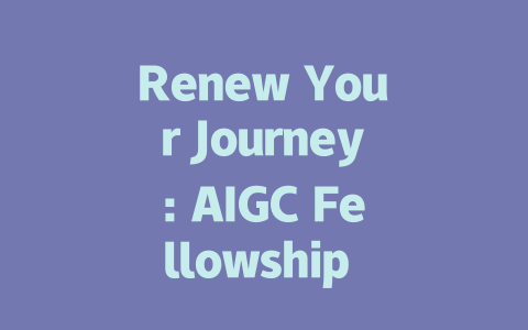 Renew Your Journey: AIGC Fellowship Scholarships Awaiting Your Application
