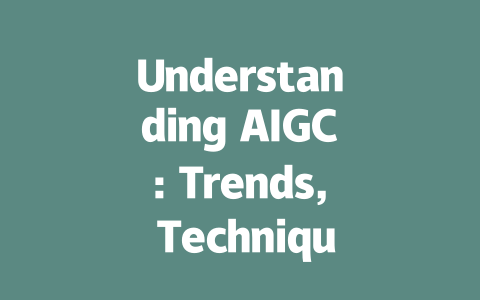 Understanding AIGC: Trends, Techniques, and Future in AI-Generated Content