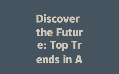 Discover the Future: Top Trends in AIGC Development for 2023