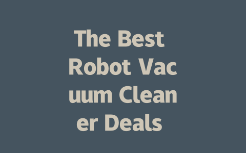 The Best Robot Vacuum Cleaner Deals for Black Friday 2023