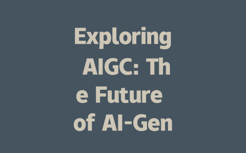 Exploring AIGC: The Future of AI-Generated Content and Its Impact