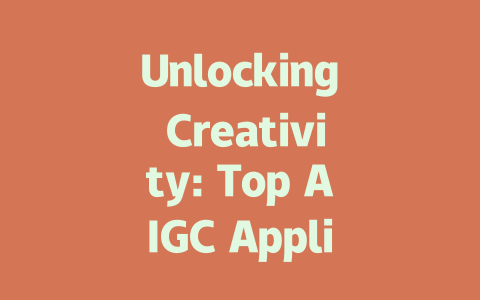 Unlocking Creativity: Top AIGC Applications Reshaping the Future of Art