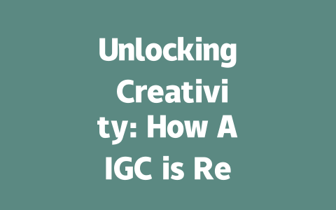 Unlocking Creativity: How AIGC is Revolutionizing Digital Art and Media
