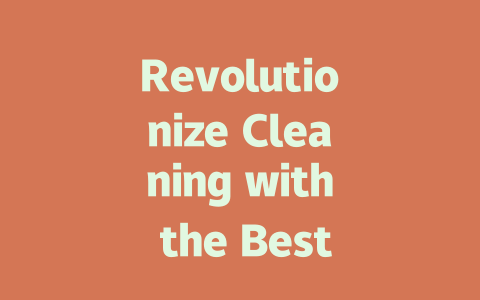 Revolutionize Cleaning with the Best Self-Emptying Robot Vacuum Cleaners
