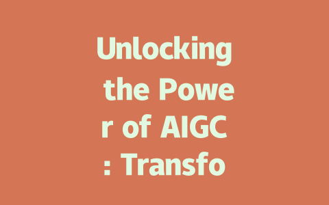 Unlocking the Power of AIGC: Transforming Creativity and Technology Today